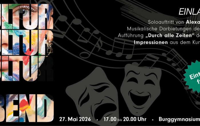 Dieses Bild zeigt den Veranstaltungsflyer für den Kulturabend des Burggymnasiums.